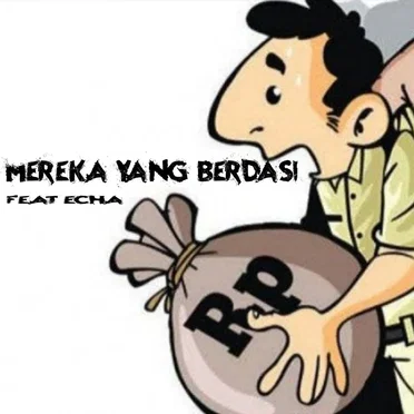 Mereka Yang Berdasi