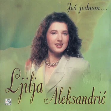 Još Jednom... by Ljiljana Aleksandrić - album cover