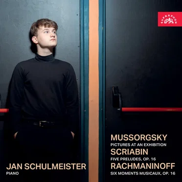 Mussorgsky: Pictures at an Exhibition / Scriabin: Five Preludes, op. 16 / Rachmaninoff: Six moments musicaux, op. 16