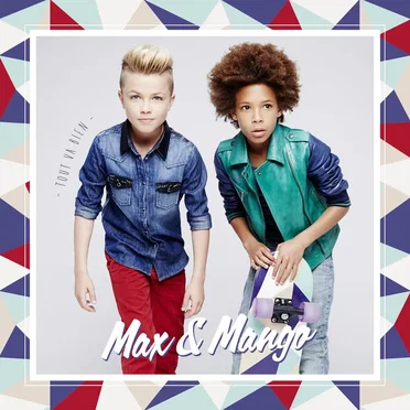 Tout va bien by Max & Mango - album cover