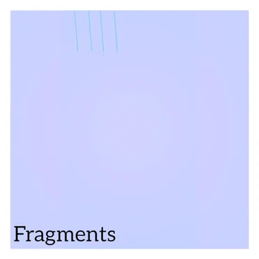Fragments I