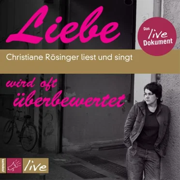 Liebe wird oft überbewertet by Christiane Rösinger - album cover