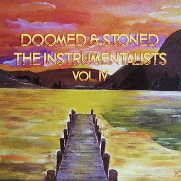 Doomed & Stoned: The Instrumentalists, Vol. IV by Various Artists - album cover