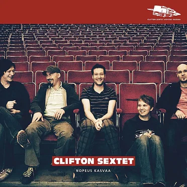 Nopeus kasvaa by Clifton Sextet - album cover