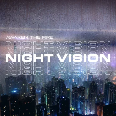 NIGHT VISION by Awaken The Fire - album cover