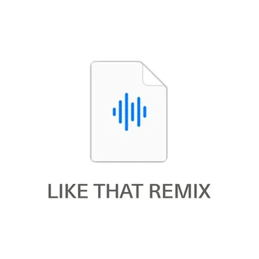 LIKE THAT REMIX
