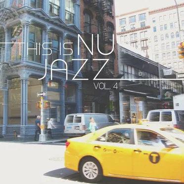 This is Nu Jazz Vol. 4 by Various Artists - album cover