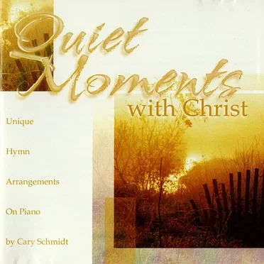 Quiet Moments with Christ