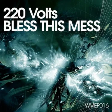 Bless This Mess by 220 Volts - album cover
