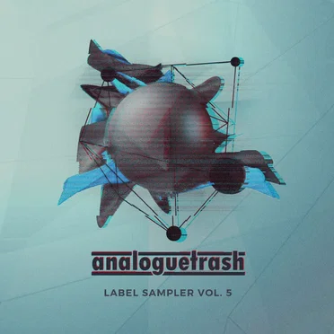 AnalogueTrash: Label Sampler Vol. 5 by Various Artists - album cover