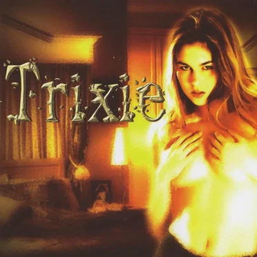 Trixie by Trixie - album cover