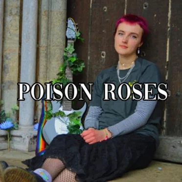 Poison Roses
