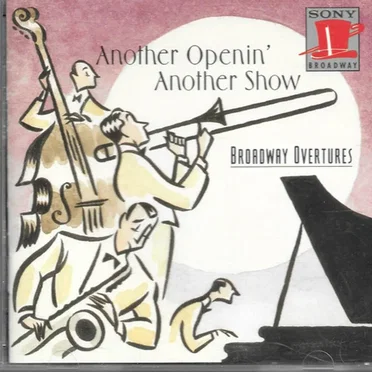 Another Openin' Another Show: Broadway Overtures by Various Artists - album cover
