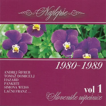 Najlepše slovenske uspešnice 1980-1989, Volume 1 by Various Artists - album cover
