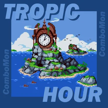 Tropic Hour by ComboMon - album cover