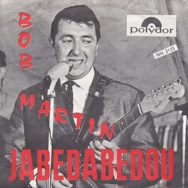 Jabedabedou by Bob Martin - album cover