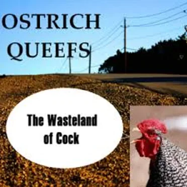 The Wasteland of Cock