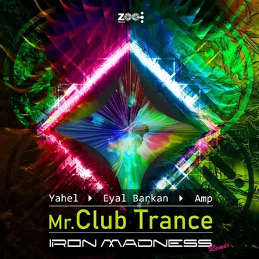 Mr. Club Trance (Iron Madness remix)
