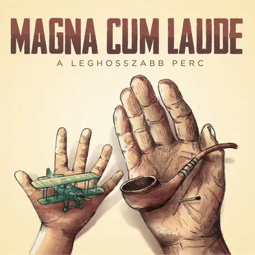 A leghosszabb perc by Magna Cum Laude - album cover