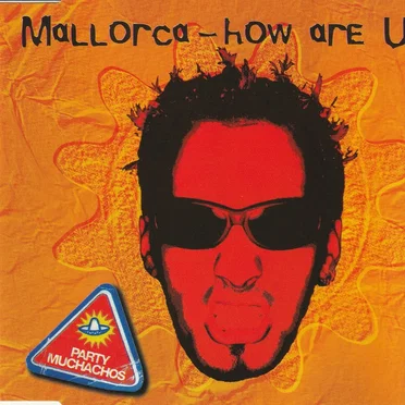 Mallorca - How Are U??