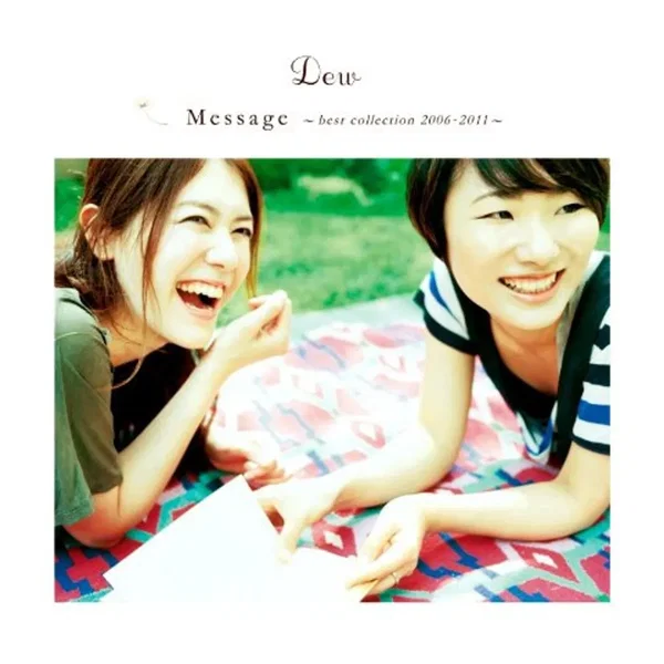 Message 〜best collection 2006–2011〜
