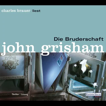 Die Bruderschaft by John Grisham - album cover