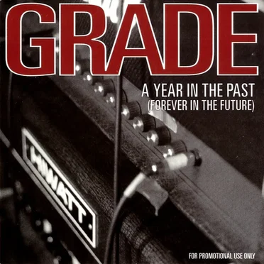 A Year In The Past (Forever In The Future)