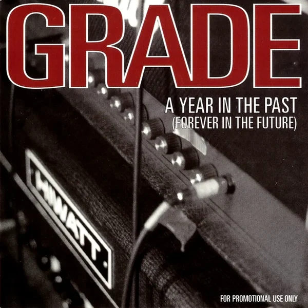 A Year In The Past (Forever In The Future)