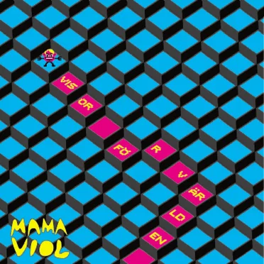 Visor för världen by Mama Viol - album cover