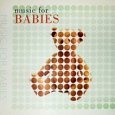 Classic FM: Music for Babies by Various Artists - album cover