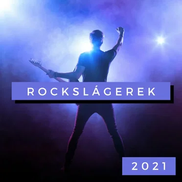 Rockslágerek 2021 by Various Artists - album cover