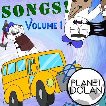 Songs From Planet Dolan - Vol. 1