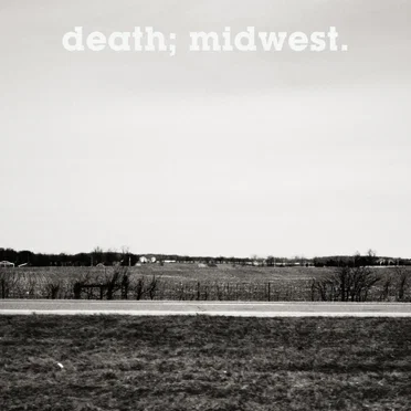death; midwest.
