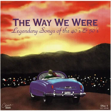 The Way We Were: Legendary Songs of 40’s & 50’s by Various Artists - album cover