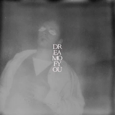 Dream Of You