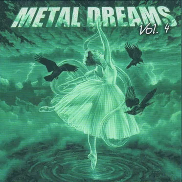 Metal Dreams, Volume 4 by Various Artists - album cover