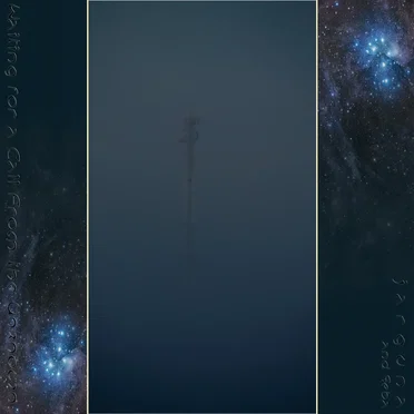 Waiting for a Call From the Unknown