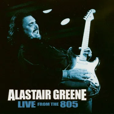 Live From The 805 by Alastair Greene - album cover