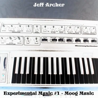 Experimental Music #1 - Moog Music by Jeff Archer - album cover
