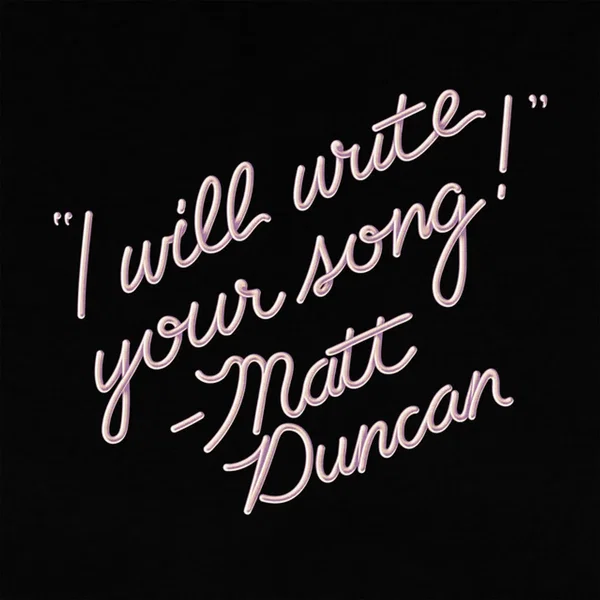 I Will Write Your Song!