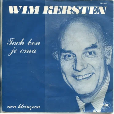 Toch ben je oma / M’n kleinzoon