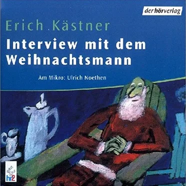 Interview mit dem Weihnachtsmann by Erich Kästner - album cover