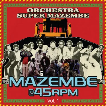 Mazembe @ 45RPM Vol.1