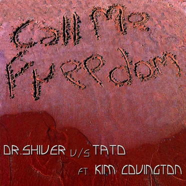 Call Me Freedom