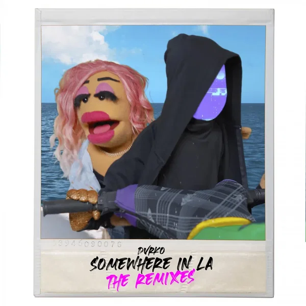 Somewhere in LA (The Remixes)