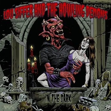 In the Dark by Lou Siffer and The Howling Demons - album cover