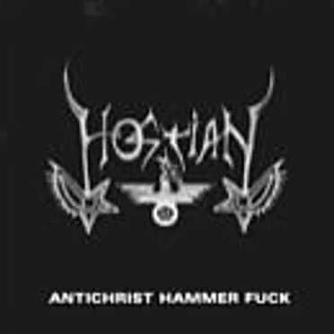 Antichrist Hammer Fuck by Hostian - album cover