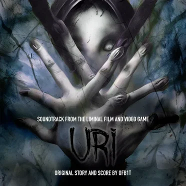 URI (Soundtrack from the Liminal Film and Video Game)