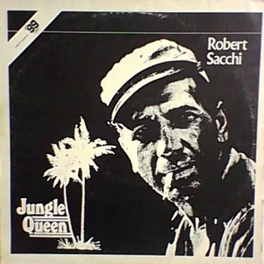 Jungle Queen by Robert Sacchi - album cover