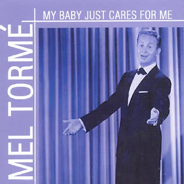 My Baby Just Cares for Me